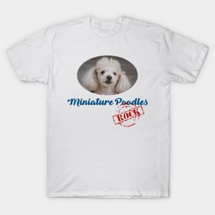 Miniature Poodles Rock! T-Shirt